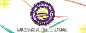 MURASAKI SHONAN OPEN 2026